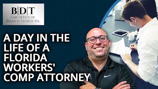 A Day In The Life Of A FL Workers&#39; Comp Attorney