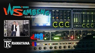 MENIT 1.50 CEK SOUND RAMAYANA PRO AUDIO VERSI CAK MUNIP - WONG SAMBENG LIVE BENJENG
