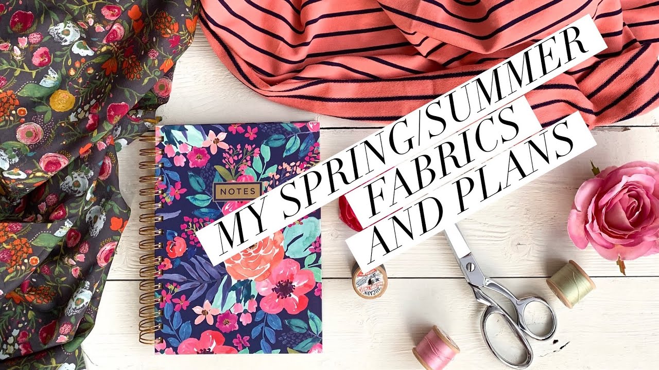 My spring/summer fabrics - YouTube