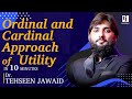 Ordinal and Cardinal Approach of Utility - Urdu I Hindi