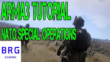 ARMA 3 Editor - TALKING TUTORIAL - NATO Special Operations Command