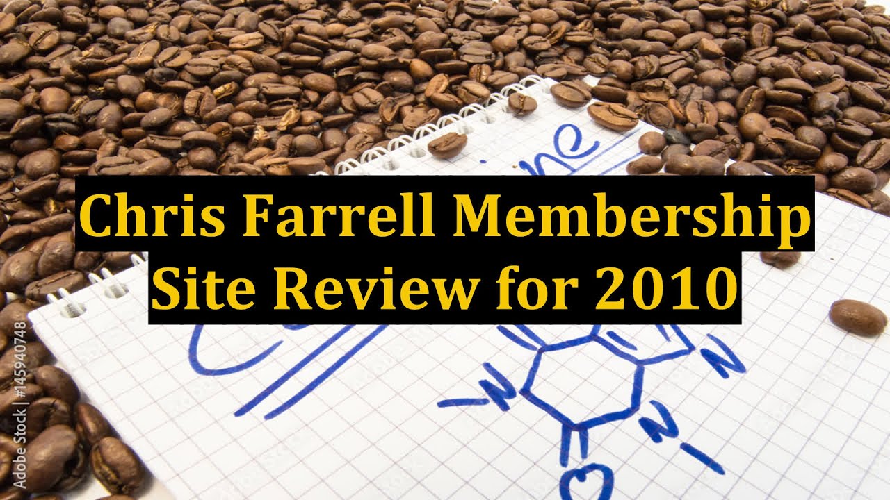 Chris Farrell Membership Site Review for 2010