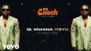 EXQ - Mwana Iyeyu ft. Holy Ten Resimi