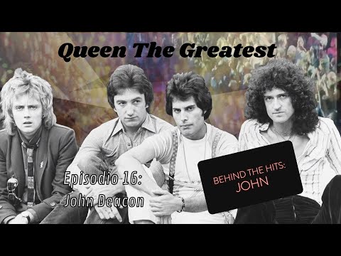 Queen The Greatest - Episodio 16: Behind The Hits: John Deacon | ***In Italiano***