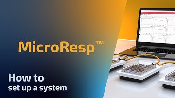 MicroResp™ v1 - How to set up a system