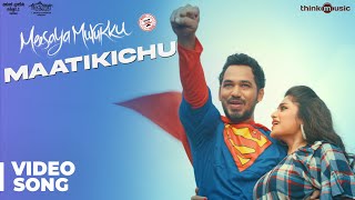 Video thumbnail of "Meesaya Murukku Songs | Maatikichu Video Song | Hiphop Tamizha, Aathmika, Vivek"