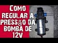 regular a pressão do pulverizador de 12 v