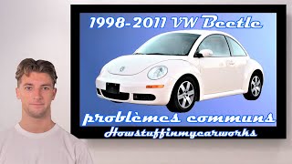1998–2011 Volkswagen Beetle Common Problems, Defects, and Complaints New Vw Beetle 1998 To 2011 Common Problems And Complaints