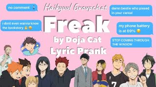 Haikyuu! Bottoms lyric prank the tops (Freak by Doja Cat) 💅