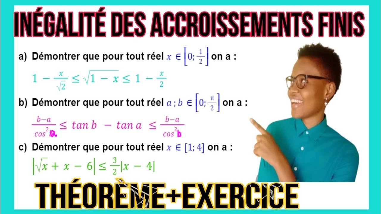 Maîtriser ✅l'Inégalité des Accroissements Finis : Théorème, Corollaire et Exercice Pratique