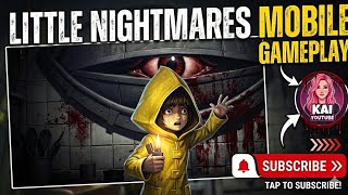 Little nightmares Mobile Gameplay