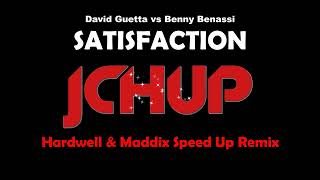 Satisfaction Speed Up Remix (Hardwell & Maddix Remix) David Guetta vs Benny Benassi [TECHNO | DANCE] Resimi