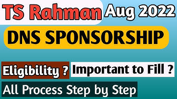 TS Rahman DNS Sponsorship Application Form August 2022 | Full Admission Process | Eligibility