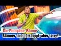 Die Phosphor-Blume | Mario Barth - Männer sind bekloppt, aber sexy!