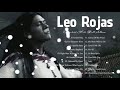 Leo Rojas Greatest Hits Full Album 2022 🎀  Best of Pan Flute 2022