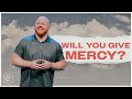 God is Merciful