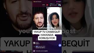 Yakup TV Canbequit'e sallıyor Resimi