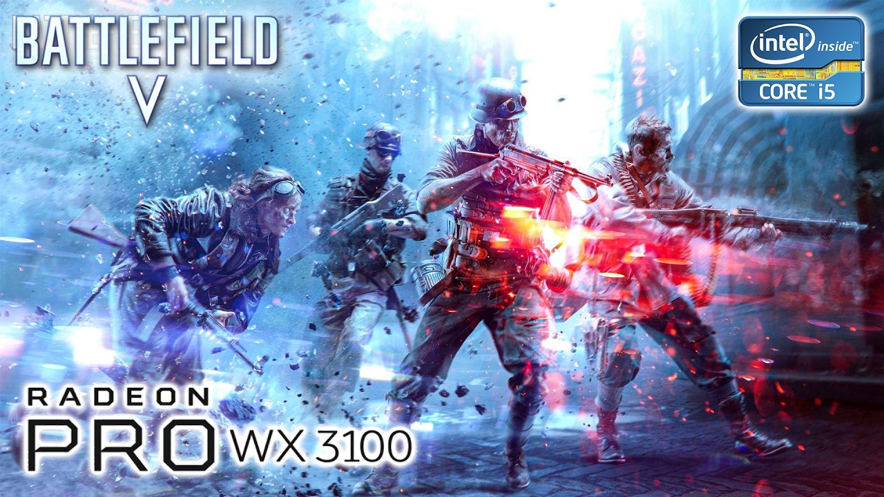 AMD WX 3100 4GB | Battlefield V | i5 4590 - 16GB Ram | 1080p Gameplay + Graphics Settings