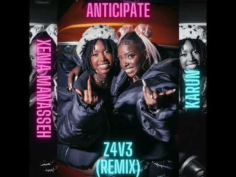 Xenia Manasseh ft. Karun - Anticipate (Z4V3 Bootleg)