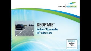 Reduce Stormwater Infrastructure with GEOPAVE® Porous Pavement