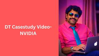 DT Casestudy Video- NVIDIA | Dr.S.Muthu Vijaya Pandian |SNS Institutions|