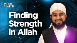 Through Pain And Loss: Finding Strength In Allah | Shaykh Abdullah Waheed | Pearls Of Faith Conf