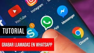 Cómo grabar llamadas de WhatsApp screenshot 5