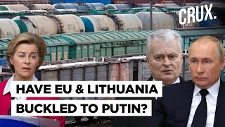 Lithuania Won’t Challenge EU On Transit Of Sanctioned Russian Goods To Kaliningrad l Win For Putin?