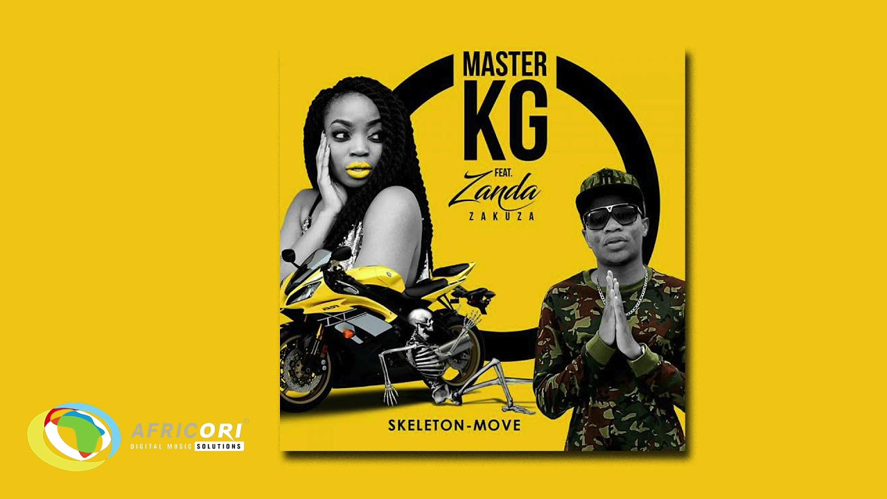 Master KG   Skeleton Move Feat Zanda Zakuza Official Audio