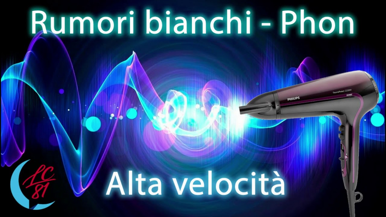 Rumori Bianchi Phon Alto per Rilassarsi e Addormentarsi per Bambini e  Neonati e per Studiare 