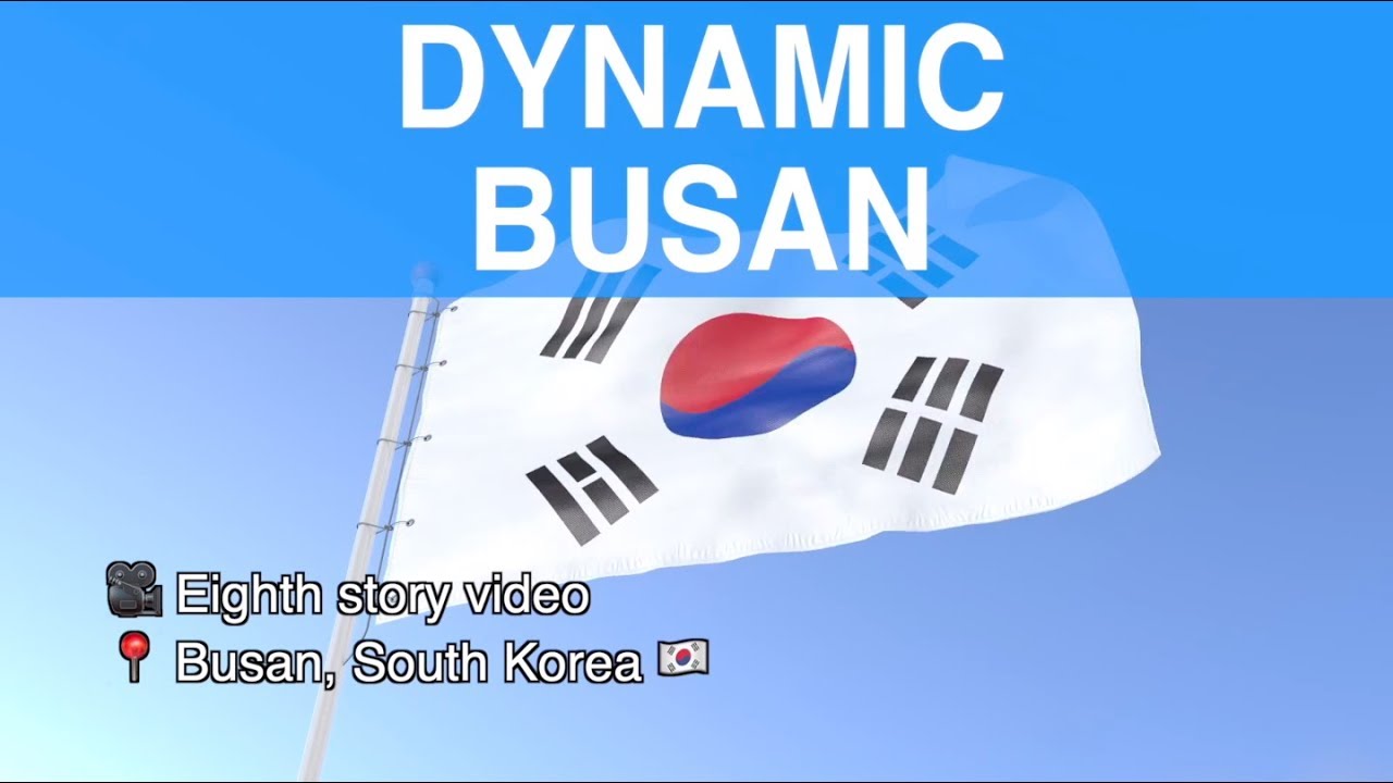Dynamic Busan ASL - YouTube