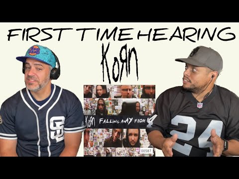 First Time Hearing Korn - Falling Away From Me