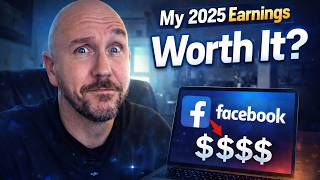 Is Facebook Monetization Worth it? | My 2025 Earnings