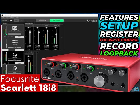 Focusrite Scarlett 18i8 Gen3 – EVERYTHING YOU WANT TO KNOW