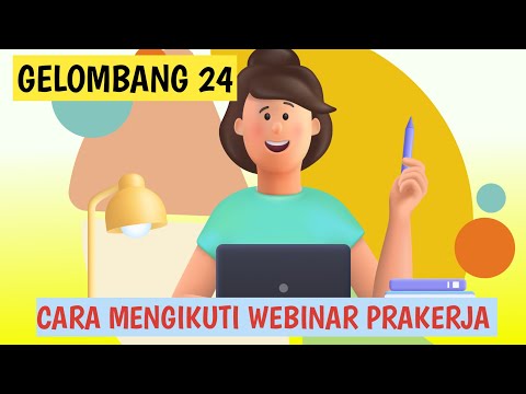 CARA MENGIKUTI WEBINAR PRAKERJA GETI ID TERBARU 2022  #gelombang24