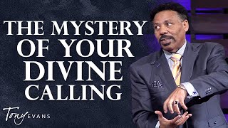 You Have a Divine Purpose-Have You Been Fulfilling It? | Tony Evans Sermon