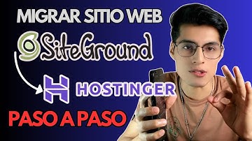 Cómo MIGRAR tu sitio web WordPress de SiteGround  a Hostinger