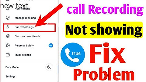 Truecaller Call Recorder Not showing Problem Solved