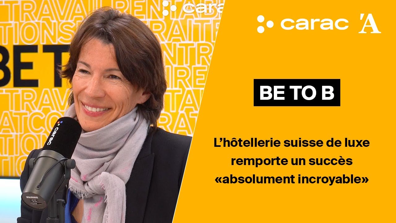 «Be to B» - Nathalie Seiler-Hayez, directrice de Swiss Deluxe Hotels