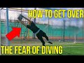 How to get over the fear of diving for goalkeepers  goalkeeper tips and drills  dive tutorial