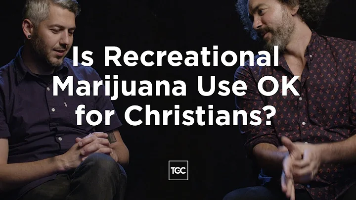 Is Marijuana Okay for Christians?