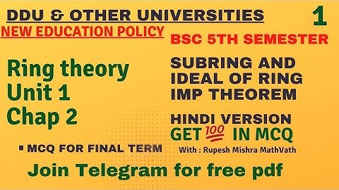 Ring theory | Subring | Unit 1 chap 2 | BSc 5th sem maths | #ddu | #mcq | #mathvath |