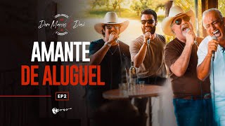 Dom Marcos E Davi - Amante De Aluguel Ft. Fiduma E Jeca