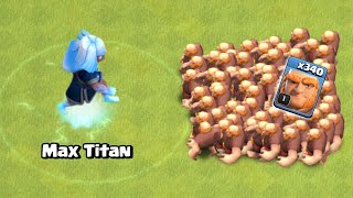 Level 1 340 Troops Vs Max An Clash Of Clans