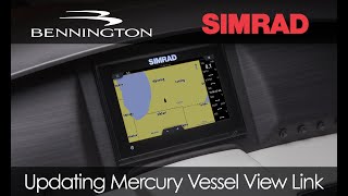 Bennington: How To Update A Simrad's Mercury Vessel View Link