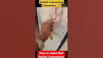How to make Bed Switch Connection 💯😀 #electrical #shorts