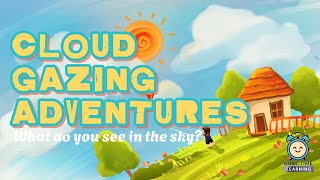 Cloud Gazing Adventure: What Do YOU See (Chill Story for Kids) #story #kidslearning #trending