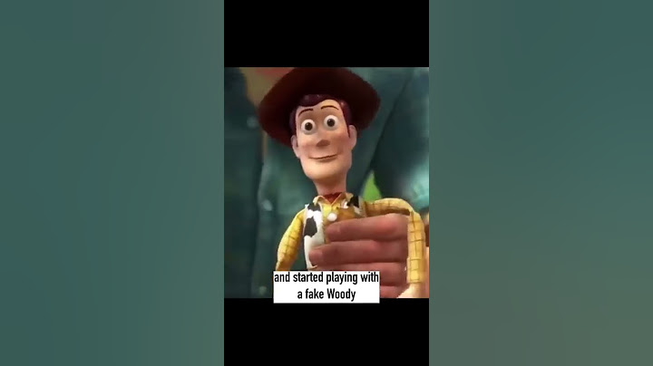 Andy did NOT give away Woody
