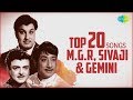 Top 20 songs  mg ramachandran sivaji ganesan gemini ganesan  audio  tamil  songs