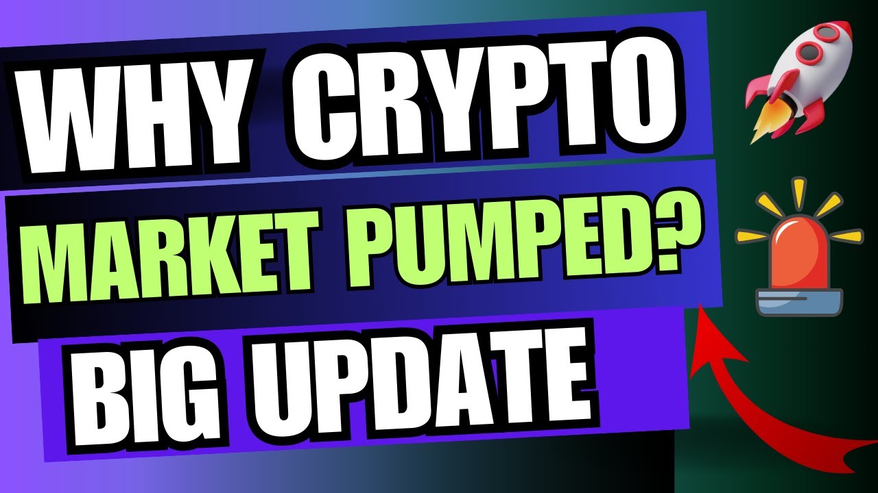 🚀 Why Crypto Market Pumping Today - Crypto Market Latest News & Update ...